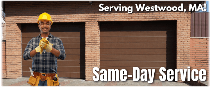 Garage Door Repair Westwood MA